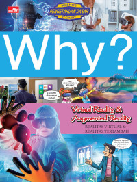Image of Why? Virtual Reality & Augmented Reality - Realitas Virtual & Realitas Tertambah