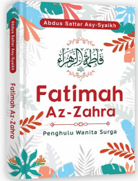 Image of Fatimah Az-Zahra: Penghulu wanita surga