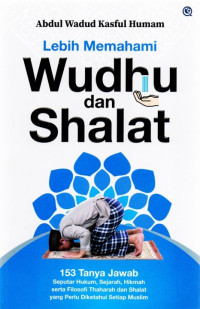 Image of Lebih memahami wudhu dan shalat