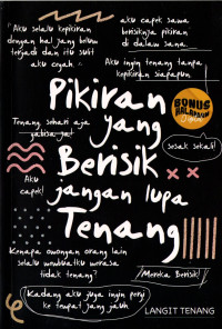 Image of Pikiran Yang Berisik Jangan Lupa Tenang