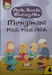 Image of Ayah bunda bimbing aku: Mengimani kitab-kitab Allah